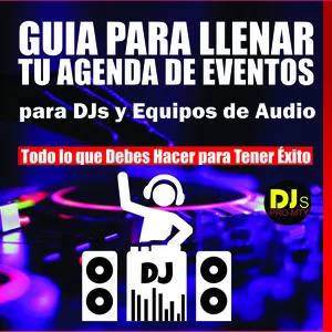 Imagen de portada para Ebook Guia para llenar tu agenda de eventos para Djs y Equipos de Audio