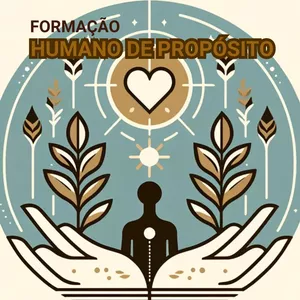 Imagem de capa para o Evento online Formação Humano de Propósito