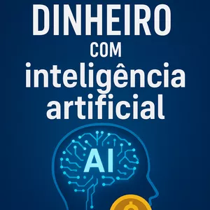 Imagem de capa para o Ebook Como ganhar dinheiro com IA 2024/2025
