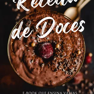 Imagem de capa para o Ebook RECEITAS DE DOCE  Descubra as Melhores Receitas para Saborear em Casa"