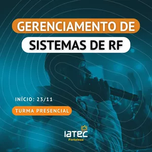 Imagem de capa para o Evento presencial Gerenciamento de Sistema de RF