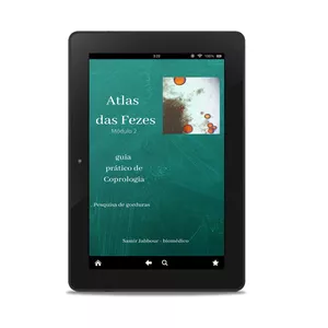 Imagem de capa para o Ebook Atlas das Fezes -  guia prático de Coprologia - módulo 2 - pesquisa de gorduras pelo Sudam III