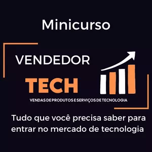 Imagem de capa para o Curso online Minicurso Vendedor Tech