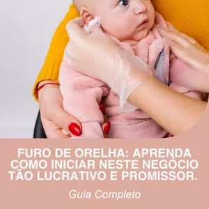 Imagem de capa para o Ebook Furo de orelha: Aprenda como iniciar neste negócio tão lucrativo e promissor: Guia Completo. 