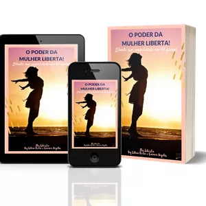 Imagem de capa para o Ebook O Poder da Mulher Liberta - liberte sua sexualidade em 08 passos