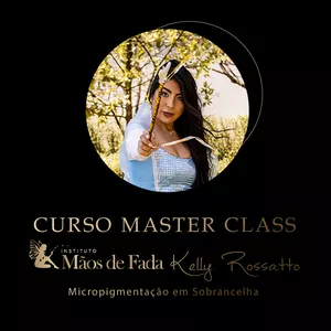 Curso de Micropigmentação de Sobrancelhas – Método Exclusivo Kelly Rossatto