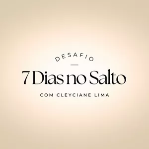 Imagem de capa para o Curso online Desafio 7 Dias no Salto com Cleyciane Lima