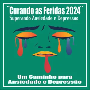Imagem de capa para o Ebook Curando as Feridas 2024