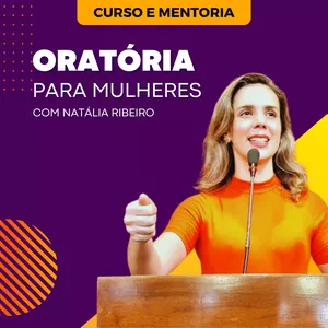 Imagem de capa para o Curso online Curso e Mentoria de Oratória para Mulheres