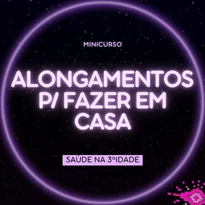 Imagem de capa para o Curso online Minicurso: Alongamentos para fazer em casa!