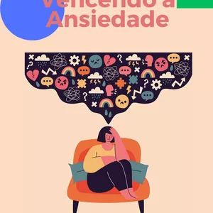 Imagem de capa para o Ebook Vencendo a Ansiedade