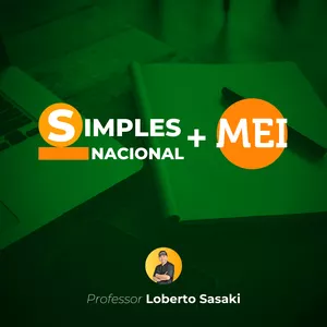 Imagem do curso Simples Nacional e MEI | Do Básico ao Avançado | Loberto Sasaki