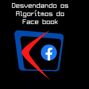 Imagem de capa para o Ebook Desvendando os Algoritmos do Face book