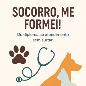 Imagem do curso  SOCORRO, ME FORMEI!   Do diploma ao atendimento sem surtar