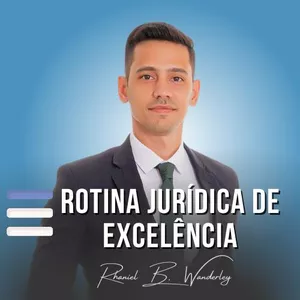 Rotina Jurídica de Excelência 