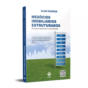 Imagem de capa para o Ebook Livro Negócios Imobiliários Estruturados "Atuação, Formatação e Lucratividade"