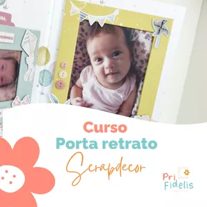 Imagem de capa para o Curso online Curso Porta retrato Scrapdecor