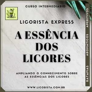 Imagem de capa para o Curso online #2 Licorista Express "A Essência dos Licores"