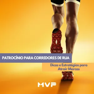 Imagem de capa para o Ebook Patrocínio para Corredores de Rua - Dicas e Estratégias para Atrair Marcas 