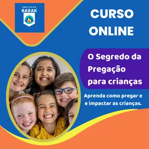 Imagem do curso Curso- Pregação- Aprendendo o segredo de pregar para crianças