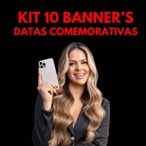 Imagem de capa para o Curso online KIT 30 BANNERS DATAS COMEMORATIVAS