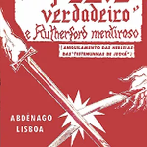 Imagem de capa para o Ebook Seja Deus Verdadeiro e Rutherford Mentiroso