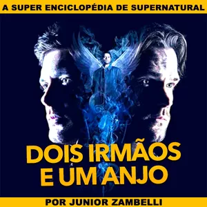 Imagem de capa para o Ebook DOIS IRMÃOS E UM ANJO 2.0 