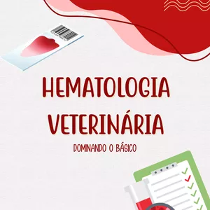 Imagem de capa para o Ebook Hematologia Veterinária: Dominando o Básico.