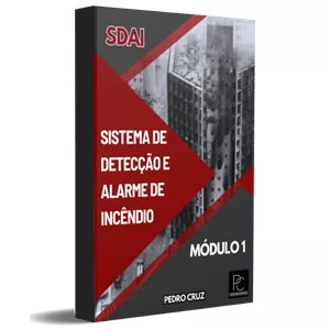 Imagem de capa para o Ebook SDAI - Sistema de Detecção e Alarme de Incêndio, módulo 01 