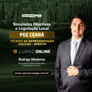 Imagem de capa para o Curso online SIMULADOS E LEGISLAÇÃO LOCAL - PGE CE - TÉCNICO DE REPRESENTAÇÃO JUDICIAL - DIREITO
