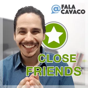 Imagem principal do produto CloseFriends - @FalaCavaco