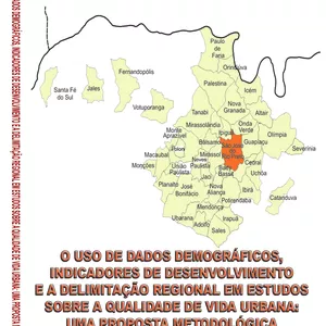 Imagem de capa para o Ebook O USO DE DADOS DEMOGRÁFICOS, INDICADORES DE DESENVOLVIMENTO E A DELIMITAÇÃO REGIONAL EM ESTUDOS SOBRE A QUALIDADE DE VIDA URBANA:  UMA PROPOSTA METODOLÓGICA