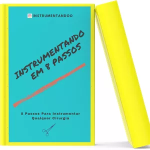 Imagem de capa para o Ebook 8 Passos Para Instrumentar Qualquer Cirurgia + Bônus*
