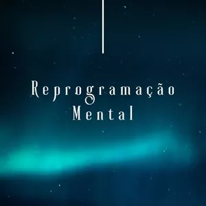 Imagem do curso Curso Reprogramação Mental (Desbloqueio Energético e Espiritual)