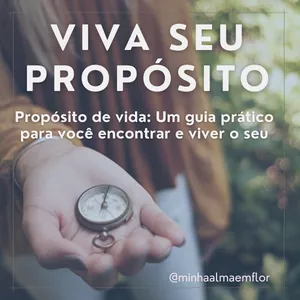 Imagem de capa para o Curso online Viva o seu propósito