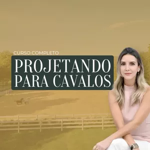 Imagem de capa para o Curso online Projetando Haras