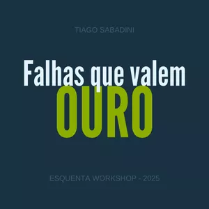 Imagem de capa para o Curso online Falhas que Valem Ouro - Programa Online