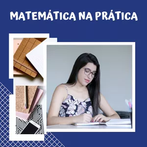 Imagem do curso MATEMÁTICA NA PRÁTICA 