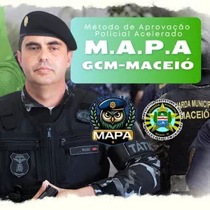 Imagem do curso MAPA GCM MACEIÓ: Método de Aprovação Policial Acelerado na Guarda Municipal de Maceió