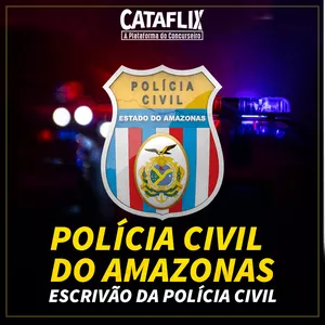 Imagem de capa para o Curso online Curso Polícia Civil do Amazonas - Carreira Escrivão