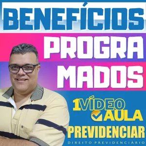 Imagem de capa para o Curso online BENEFÍCIOS PROGRAMADOS