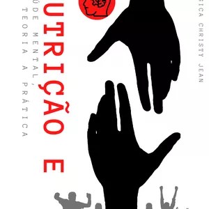 Imagem de capa para o Ebook Nutrição e Saúde Mental, da teoria a prática 