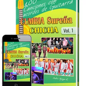 Imagen de portada para Ebook Domina la Cumbia Sureña Chicha: Más de 120 Canciones con Acordes para Guitarra y Teclado