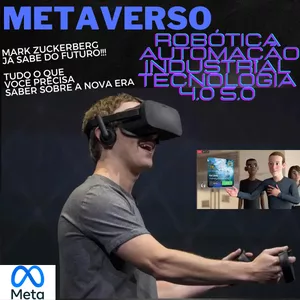 Imagem do curso METAVERSO ROBÓTICA E AUTOMAÇÃO INDUSTRIAL TECNOLOGIA  4.0   5.0 