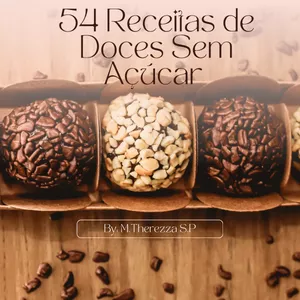 54 Receitas de Doces Sem Açúcar
