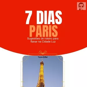 Imagem de capa para o Ebook Ebook Roteiro 7 dias em Paris-França