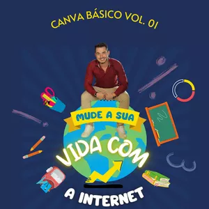 Imagem de capa para o Curso online Canva Básico - Edite, crie e lucre do zero!
