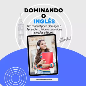 Imagem de capa para o Ebook Dominando o Inglês: Um guia completo para começar a aprender o idioma. 