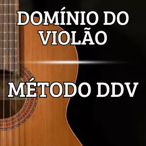 Imagem de capa para o Curso online Metodo Domínio do Violão DDV