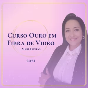 Curso Curso OURO em Fibra de Vidro